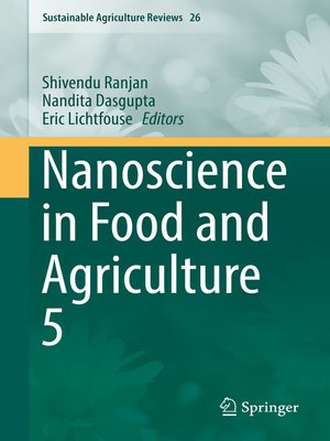 cover image of Nanoscience in Food and Agriculture 5